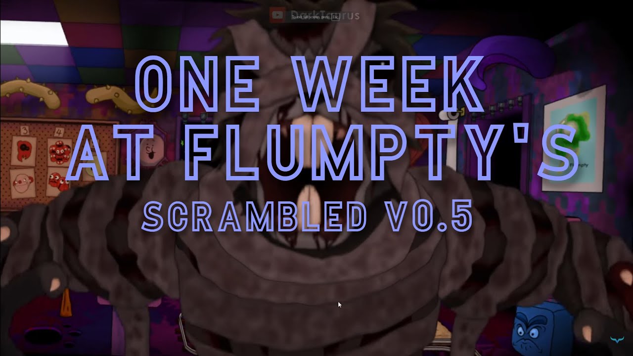 One Week at Flumpty's | Scrambled v0.5 - YouTube