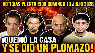 ¡TRAGEDIA EN BAYAMÓN! 🚨 Le pega fuego a su casa y se da un Plomazo + Resumen de Noticias