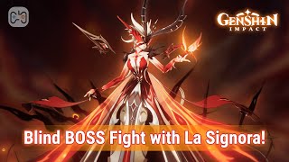 Blind Fight! 1st Battle with La Signora! [Genshin Impact] [JP Audio]
