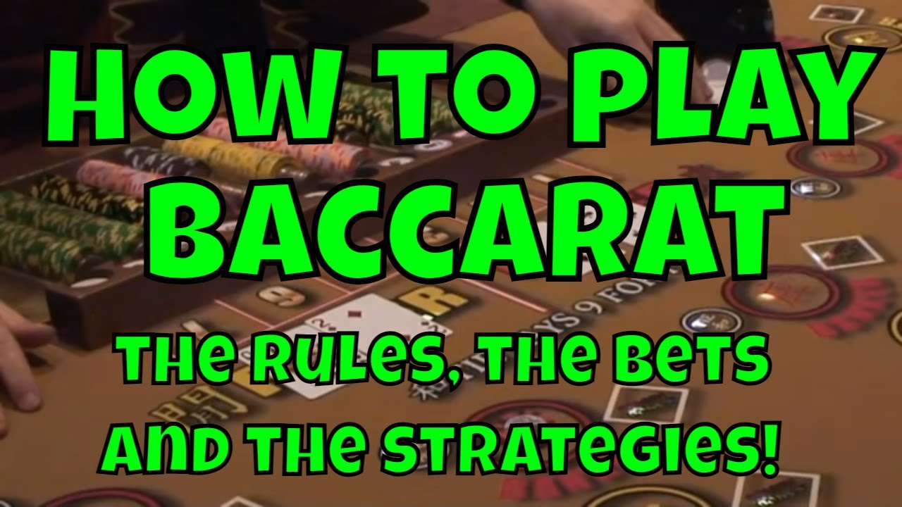 How to Play Baccarat - Everything You Need to Know!