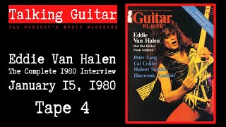 Eddie Van Halen: The Complete 1980 Interview - Tape 4 (HD Audio)