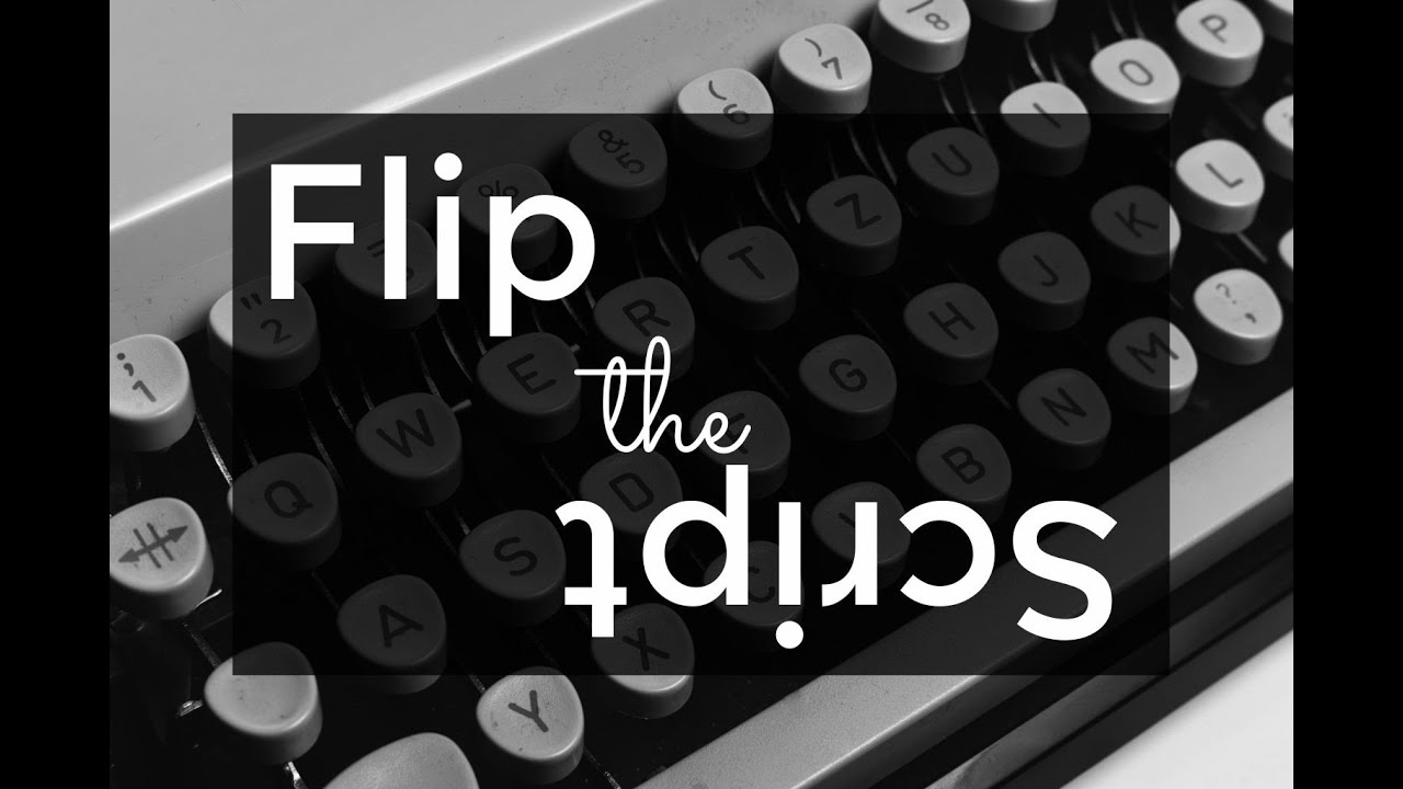 "Flipping the Script" ~ February 11, 2024 - YouTube