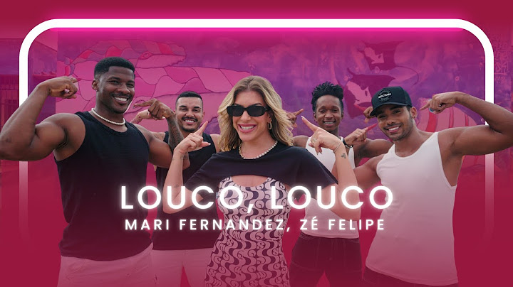 Louco, Louco - Mari Fernandez, Zé Felipe | Coreografia - Lore Improta