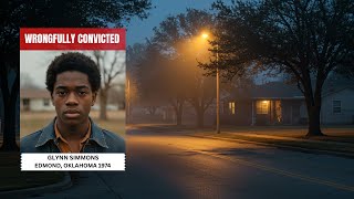 49 Years Wrongfully Imprisoned | The Glynn Simmons Story (Oklahoma)