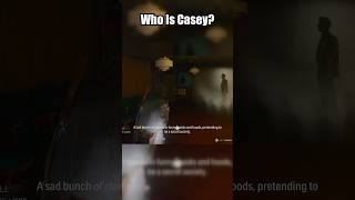 Who is Casey?
