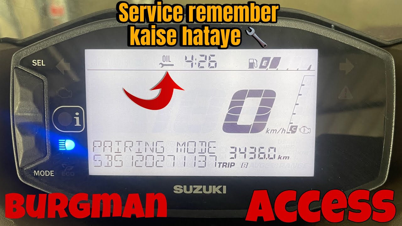 Suzuki Burgman / Access 125 Service Reminder Reset Kaise Kare? ￼ Oil change, Light Kaise? Off kare￼