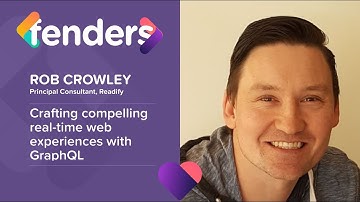 Crafting compelling real-time web experiences with GraphQL - Rob Crowley