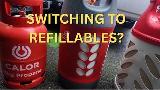 Switch from steel gas LPG bottles to refillable bottles and which ones