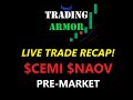 Live trade recap  cemi naov