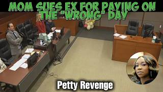 She Spent $8,000 on Lawyers Because His Support Check Was 2 Days Late!