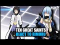 Ten Great Saints React To Rimuru Tempest|Part-2|Gacha Reaction|