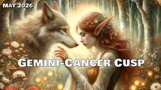 Gemini-Cancer Cusp♊♋ May 2026 Your Life Is Changing Forever… And You Can’t Go Back
