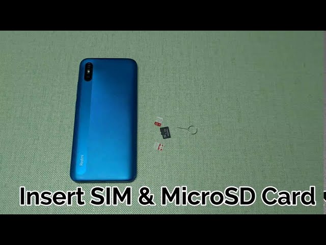 Redmi 9A| Redmi 9i :  Insert SIM & MicroSD card