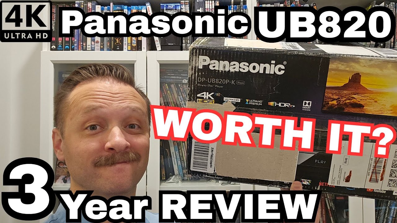 panasonic-ub820-3-year-review-is-it-worth-it-vs-sony-x700-x800m2
