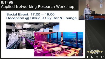 ACM, IRTF & Internet Society Applied Networking Research Workshop 2017 (Part 1)