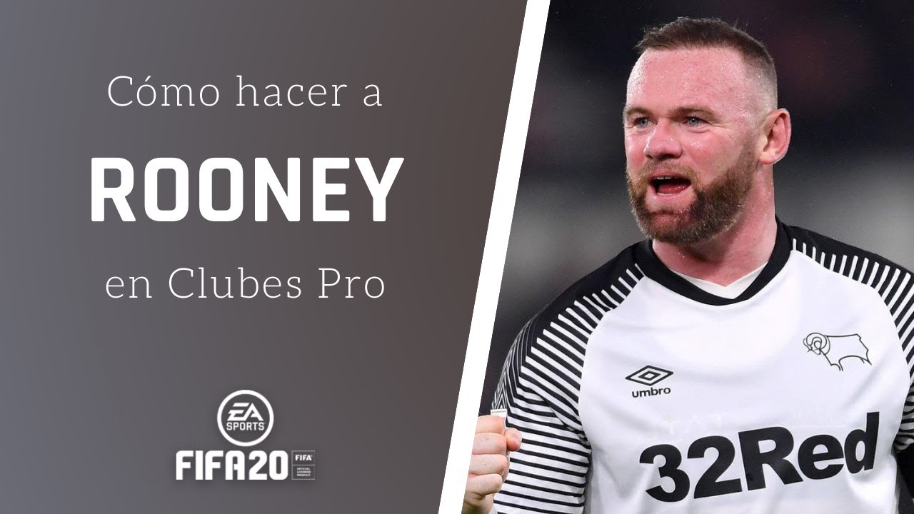⚽ FIFA 20 | Cómo hacer a ROONEY en CLUBES PRO ✔️
