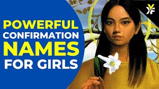10 Powerful Confirmation Names for Modern Teen Girls | Saint Names for Girls
