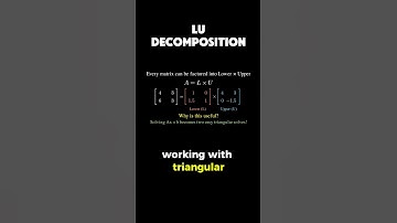 LU decomposition #maths #linearalgebra #machinelearning #datascience