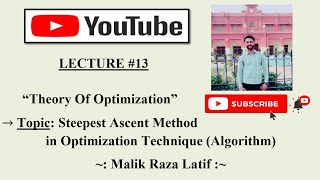 Steepest Ascent Method in Optimization Technique (Algorithm)