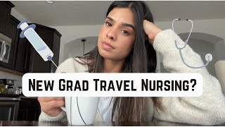 Should you do Travel Contract Nursing as a New Grad?