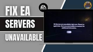 How To Fix EA Servers Are Unavailable Right Now in FC 25 / FC Mobile (2026) | EA Server Error Fix