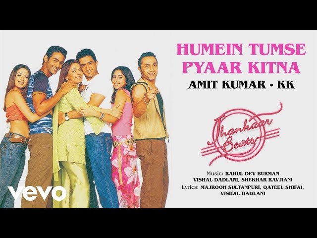 Humein Tumse Pyaar Kitna Best Audio Song - Jhankaar Beats|R.D. Burman|Amit Kumar|KK class=