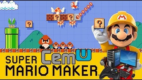 Super Mario Maker (WiiU) CemU