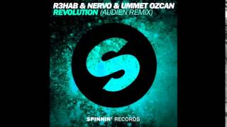 R3hab & NERVO & Ummet Ozcan   Revolution (Audien Remix)