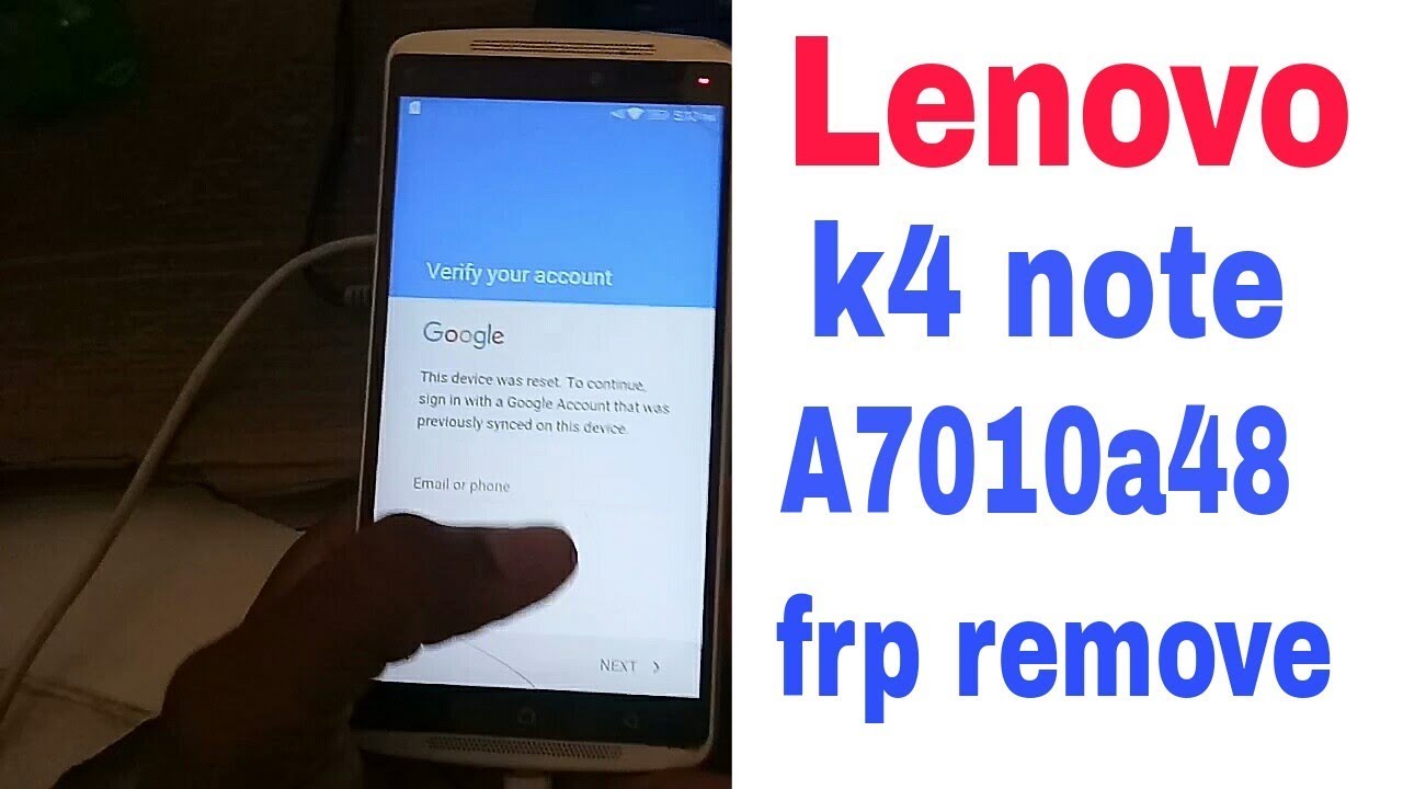 Lenovo k4 note A7010a48 frp remove