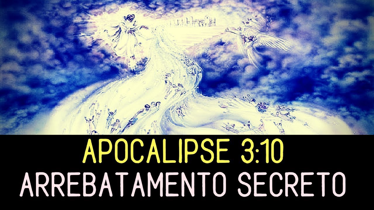 #Apocalipse 3:10 e o Arrebatamento secreto!