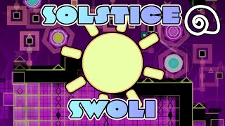 [1.9] Solstice by Swoli VERIFIED | Geometry Dash
