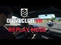 Driveclub VR Hennessey Venom GT Replay Mode