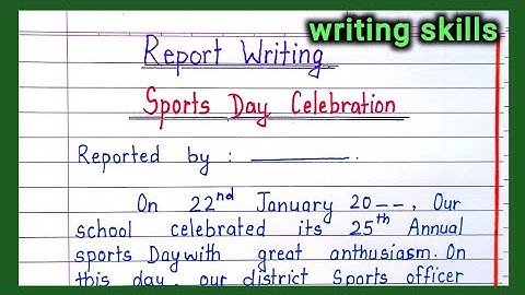 Report writing | sports day report writing in english |Annual sports day celebration report writing