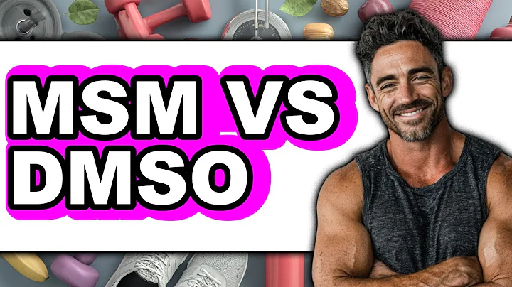 MSM vs DMSO - Which is Better?