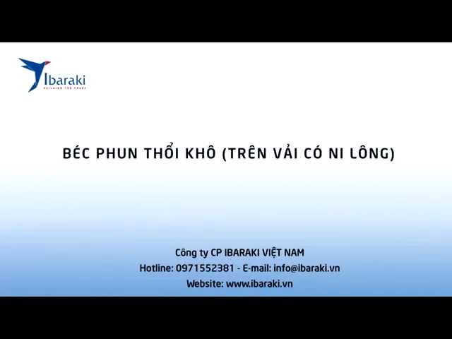 BÉC PHUN THỔI KHÔ (TRÊN VẢI CÓ NI LÔNG) - 0973.286.995 - 0971.552.381