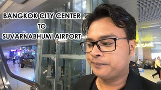 BANGKOK City Center to SUVARNABHUMI Airport by TRAIN | BANGKOK Travel Guide screenshot 5