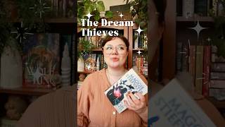 Rereading The Dream Thieves