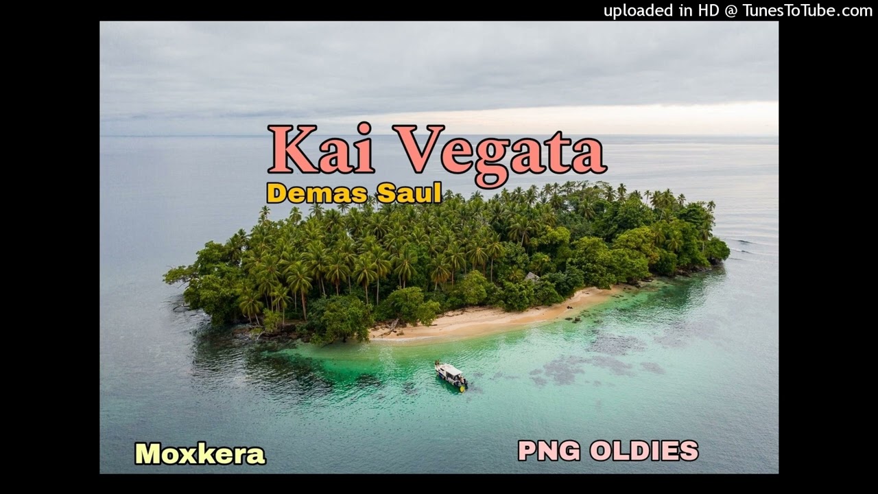 Kai Vegata - Demas Saul [PNG MUSIC]