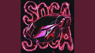 SOCA SOCA (Slowed)