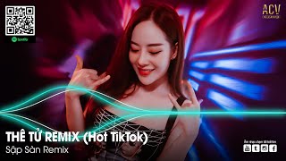 THÊ TỬ, CHIẾC ÁO CÔ ĐƠN REMIX TIKTOK | CHÀNG GỬI LẠI CHIẾC KHĂN TAY REMIX | NHẠC REMIX TIKTOK 2024