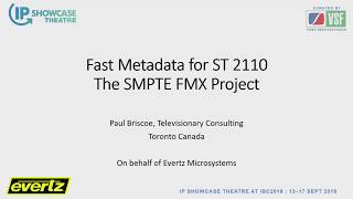 ST 2110-41 Fast Metadata - Under the Hood and Applications