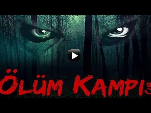 Ölüm Kampı | Türkçe Dublaj Korku Gerilim Filmi