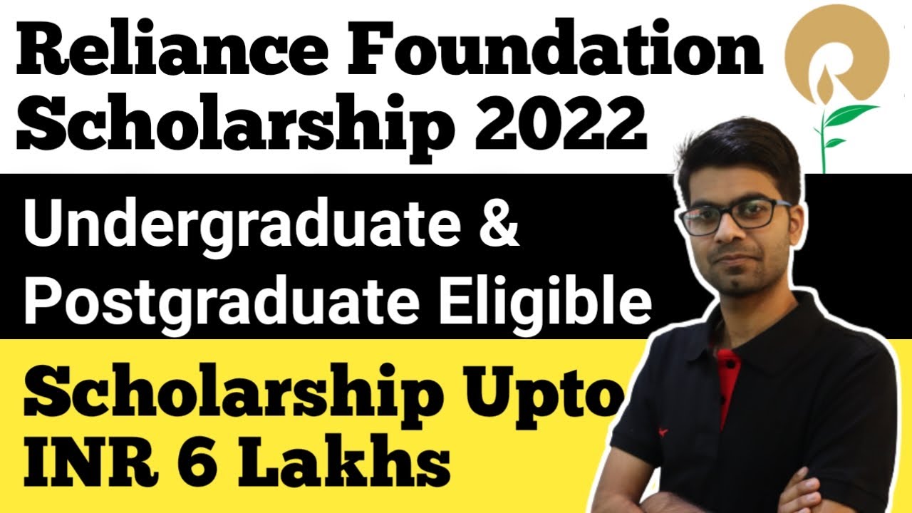 Reliance Foundation Scholarship 2022 || UG & PG Students Eligible || Best Engineering Scholarship.