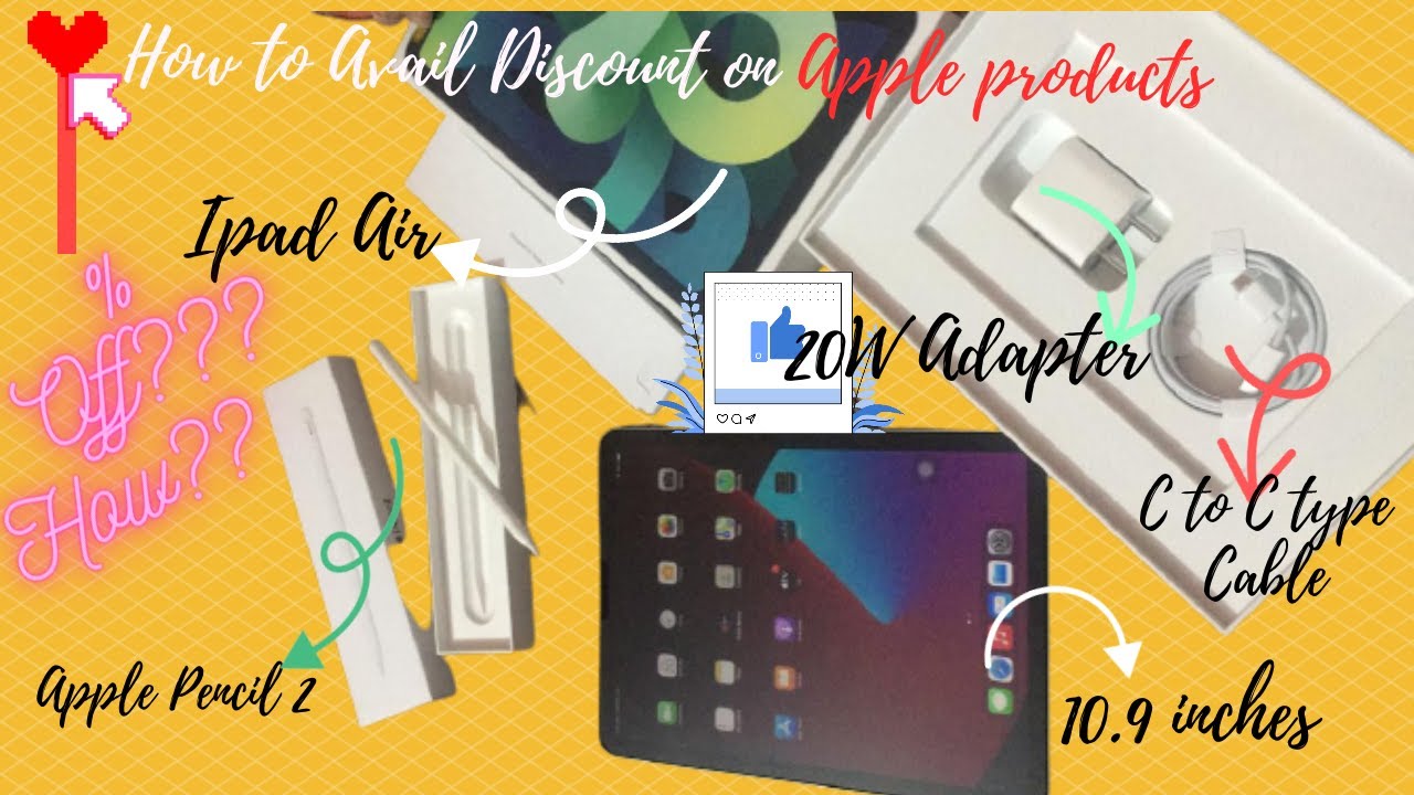 how-to-get-discount-on-apple-products-ipad-air-4-2020-unboxing-youtube
