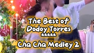 The Best of Dodoy Torres: Waray Cha Cha Medley 2