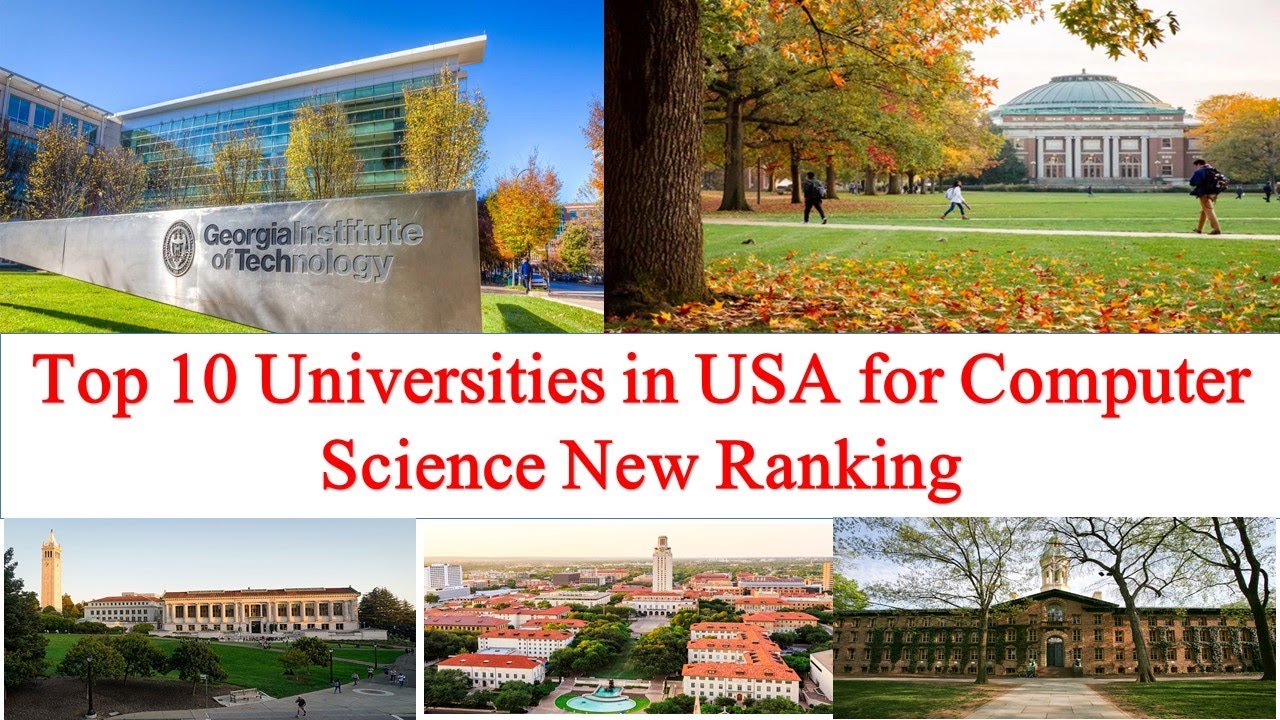 Top 10 Universities in USA for Computer Science New Ranking 2021 YouTube