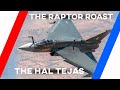 The raptor roasts the hal tejas