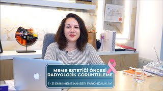 Meme Estetiği Öncesi Radyolojik Görüntüleme