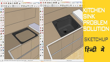 Cutting Holes For Sink In Sketchup In Hindi