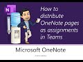 OneNote - How to distribute OneNote pages as assignments in Teams 📬 🏄‍♂️